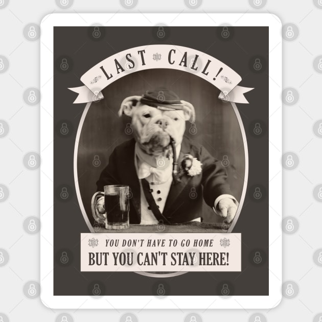 Last Call! Magnet by ranxerox79